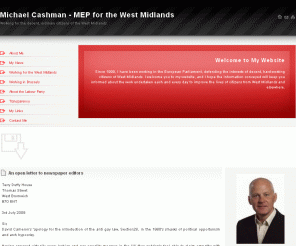 michaelcashmanmep.org.uk: Michael Cashman - MEP for the West Midlands: News
Michael Cashman is the Labour Member of European Parliament (MEP) for the West Midlands