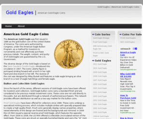 goldeagleguide.com: Gold Eagles | Guide to American Gold Eagle Coins
Complete information on American Gold Eagles. Coin images, mintages, specifications, details for each year of release, highlights and rarities of the series.