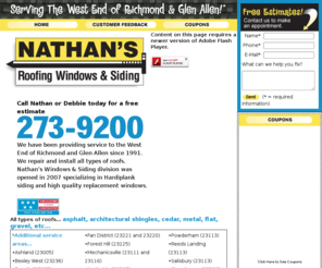 nathanswindowsandsiding.org: Nathan's Roofing
Nathan’s Roofing, Windows and Siding is located in Richmond VA. We repair and replace all types of roofs. We also specialize in high quality siding and replacement windows.