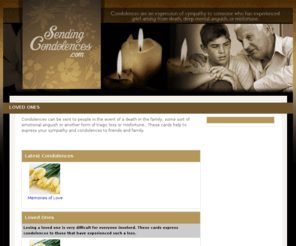 sendingcondolences.com: Sending Condolences | Sending Online Condolences
Sending condolences to those in need of sympathy can help to lift their spirits and show support in a time of need.
