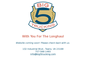 big5trucking.com: Big 5 Trucking - With You For The Longhaul
Big 5 Trucking - With You For The Longhaul