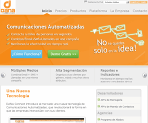 danaconect.com: DANAConnect: Comunicaciones Automatizadas >  Usando Email, SMS, Llamadas >  Para Email Marketing, CRM, Mobile Marketing, Atención al cliente, Cobranzas y Notificaciones masivas
