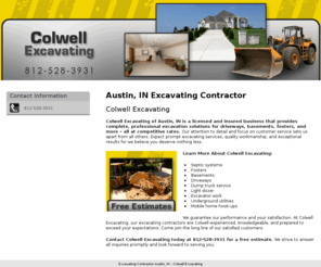 colwellexcavating.com: Excavating Contractor Austin, IN - Colwell Excavating
Colwell Excavating provides professional excavation solutions to Austin, IN. Call 812-528-3931 for free estimates.