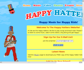 thehappyhatters.com: Happy Hatters - Happy Music for Happy Kids!
Happy Hatters Official Website. Music, Video and Interactive Learning for Kids!