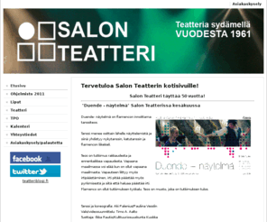 salonteatteri.com: Salon Teatteri Ry - Tervetuloa Salon Teatterin kotisivuille!
Salon Teatteri Ry - Tervetuloa Salon Teatterin kotisivuille!