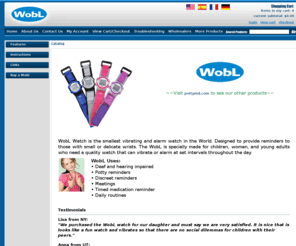 buzzlyte.com: Vibrating Watch | Hearing Impaired | WobL Watch | Wobble Watch | Child's Vibrating Watch | Small Vibrating Alarm Watch | Nocturnal Enuresis | Daily Reminder Watch | Incontinence Watch | Diabetic Watch | Timed Voiding
Woblwatch for a Vibrating Watch for the Hearing Impaired or Wobble Watch for a Child's Vibrating Watch. Woblwatch for Small Vibrating Alarm Watch for Nocturnal Enuresis for a Daily Reminder Watch or Incontinence Watch or Diabetic Watch for Timed Voiding.