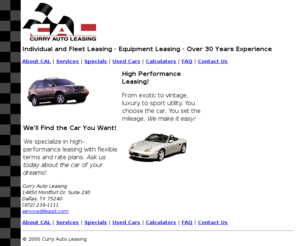 curryleasing.com: Curry Auto Leasing
Independent auto leasing company specializing in individual and fleet leasing with over 30 years of experience.