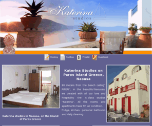 katerinastudios.gr: Paros Greece - Katerina Studios on Paros Island - Naousa
Paros - Katerina studios: Paros Island Greece and Katerina studios in Naousa and also information about Paros Island