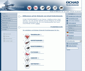 schad-rollen.de: SCHAD FÖRDERELEMENTE - S T A R T S E I T E -
Schad Förderelemente ist ein kleines, mittelhessisches Unternehmen, was sich auf den Vertrieb und die Fertigung von Förderelmenten spezialisiert hat.