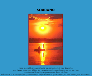 soarano.com: SOARANO
Les rivières calmes de Madagascar