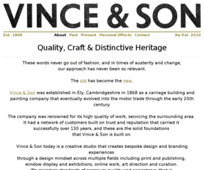 vinceandson.com: Vince & Son
Vince & Son today is a creative studio that creates bespoke design and branding experiences through a design mindset across multiple fields including print and publishing, window display and exhibitions, online work, art direction and curation. We maintain standards of premium quality and consistency that is visible in everything we do.