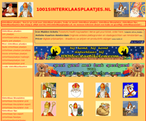 1001sinterklaasplaatjes.nl: SINTERKLAAS PLAATJES - LEUKE EN MOOIE SINTERKLAAS PLAATJES - SINTERKLAAS KLEURPLATEN - SINTERKLAAS TIPS - SINTERKLAASKAARTEN
sinterklaas plaatjes, sinterklaas kleurplaten, sinterklaas tips, sinterklaas kaarten, vind leuke en mooie sinterklaas plaatjes snel bij 1001sinterklaasplaatjes.nl