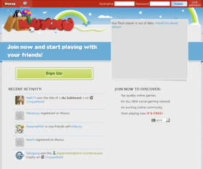 muxxu.com: Muxxu - Portail de jeux
Avec un compte Muxxu, le joueur a accès à des jeux en ligne, très variés avec leurs propres univers, et un système avancé de réseau d'amis.