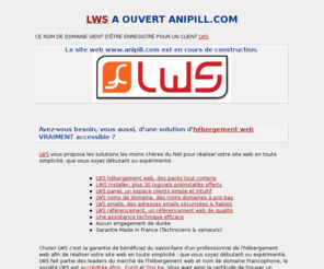 anipill.com: LWS - Le nom de domaine anipill.com a été réservé par lws.fr
LWS, enregistrement de nom de domaine, lws a reserve le domaine $domaine et s