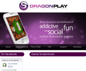 dragonplay.com: Dragonplay - Simply the best social games in the world
The #1 Poker game on the Android Market.Get live Hold'em for free to your Google Android device!