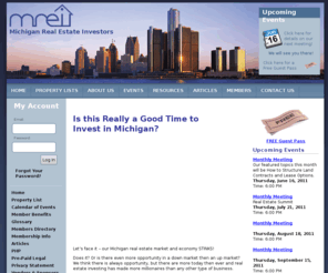 michiganrealestateinvestors.net: Michigan Real Estate Investors (MREI)
This REIA - Real Estste Investors Association is a club focused on Training, Education and Networking