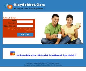 olaysohbet.com: Olaysohbet.Com | Sohbet, Chat, Sohbet Odaları
Olaysohbet, sevdiklerinizle konuşabilmeniz için ucretsiz hizmet veren bir sohbet servisidir.