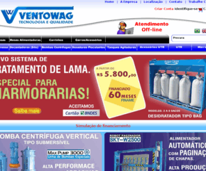 ventowag.com.br: Ventowag Tecnologia - Ventosas, UTR, Decantadores, Filtro Prensa
Ventowag, equipamentos de altíssima qualidade para a indústria de Rochas Ornamentais, Vidro e Aço, confira nossa linha de ventosas, filtro prensa e carros