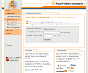 hypotheekrentesvergelijk.nl: Hypotheekrentes vergelijken | Zoek de goedkoopste hypotheek
Op zoek naar de laagste hypotheekrentes? Vergelijk de rentes op prijs en kwaliteit van alle banken
