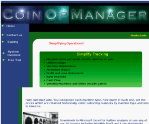 coinopmanager.com: Coin Op Manager - Laundromat Management Software
Laundromat Coin Op Operations and Management software, simplifying collections 
to machine turns and deposit, quickly showing profit or loss levels.