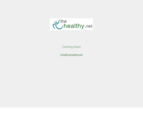 thehealthy.net: The Healthy | Network for The Healthy
