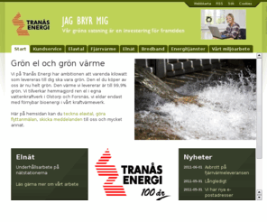 tranasenergi.se: Om elavtal, fjärrvärme och grön el med Tranås Energi.
Om elavtal, fjärrvärme och grön el med Tranås Energi. Vi erbjuder grön el och elavtal till mycket bra priser. Beställ grön el från våra vattenkraftverk. Vi erbjuder miljövänlig och billig fjärrvärme från biobränslen. Om elavtal, fjärrvärme och grön el.