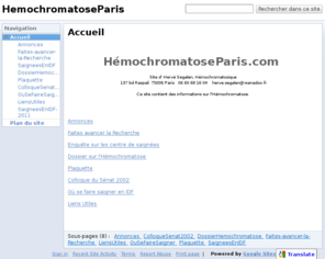 hemochromatoseparis.com: HemochromatoseParis
Ce site contient des informations sur l'Hémochromatose