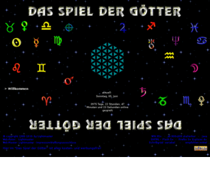 spieldergoetter.de: Das Spiel der Goetter Willkommen
Das Spiel der Götter. Ein exo- esoterisches Spiel, interaktiv. Du kannst mitspielen in einer Geschichte um Kreativität. Willkommen! Völlig kostenfrei und anonym.