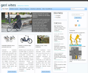 gerivites.org: geri vites » BİSİKLETLE TÜRKİYE
Bu blog bisiklet sevdalısı bir çiftin İstanbul' da başlayıp Türkiye' nin değişik yerlerine uzanan ve kimi zaman dışına çıkan anı, gezi, gözlem ve fikirlerinin toplandığı seyir defteridir. 