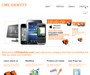 cmsidentity.com: CMS IDENTITY (CORPORATE MEDIA SOLUTIONS)  | DESIGN | DEVELOP | PRODUCE
cms identity corporate media solutions - design produce create