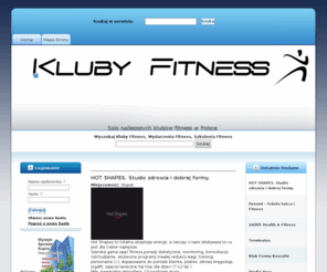 kluby-fitness.info: Kluby Fitness - Spis najlepszych Klubów Fitness w Polsce
Spis najlepszych klubów fitness w Polsce. Znajdziesz u nas szczegółowe informacje dotyczące większości klubów fitness na terenie Polski. Rodzaje prowadzonych zajęć, instruktorzy, wydarzenia oraz lokalizacje, dzięki którym z łatwością odnajdziesz fitness k