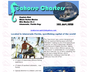 seahorsecharters.com: THE SEA HORSE SPORTFISHING CHARTER VESSEL - FLORIDA KEYS - ISLAMORADA - FISH -
FISHING - DOLPHIN - SAILFISH - OFFSHORE - MARLIN - WAHOO - FLORIDA KEYS -
