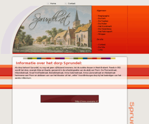 sprundel.net: Sprundel.net, alles over de historie van Sprundel
Sprundel.net, alles over sprundel en haar historie. Er zijn o.a. filmpjes te zien.