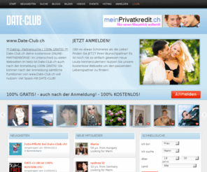date-club.ch: Start | www.Date-Club.ch Online-Dating-Portal zu 100% GRATIS!
www.Date-Club.ch GRATIS Partnersuche - Schweiz