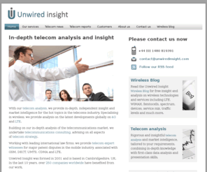 wireless-reports.com: UNWIRED INSIGHT | UK-based telecom consultancy
Telecommunication consultancy company, specialising in telecom strategy and wireless networks. We advise on all aspects of wireless telecommunications.