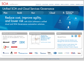 opengovernancecenter.com: SOA Governance - SOA Software
SOA Governance solutions from SOA Software help customers plan, build and run SOA Governance for enterprise services.