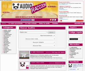 audioracoon.com: AudioRacoon
Audioracoon, audios no musicales por categorias. Escucha nuestros relatos. Raditeatro.