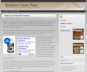 relievegoutpain.com: Relieve Gout Pain
Steps to relieve gout pain and lower your uric acid level