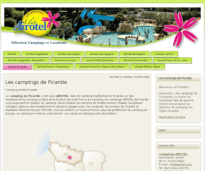 airotel-picardie.com: realisation site web camping france - SARL PYVER - promotion WEB de camping avec location camping mobilhome location camping car hebergement french campsite campingplatz vermietung frankreich verhuur frankrijk alquiler francia
realisation sites web camping france - SARL PYVER - promotion WEB de camping avec location camping mobilhome location hebergement mobil-home emplacement tente caravane camping car campingplatz frankreich french campsite france verhuur frankrijk