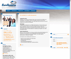 eurosystems-it.com: EuroSystems Automatisering levert DE credit management software | EuroSystems Automatisering B.V.
EuroSystems is leverancier van softwareoplossingen voor de processen in de credit management keten.