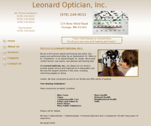 leonardopticianinc.com:   Eyeglasses - Athol, MA - Leonard Optician, Inc.
Orange, MA, is the home of Leonard Optician, Inc.