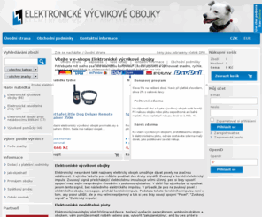 elektronicke-obojky.info: Úvodní strana - Elektronické (elektrické) výcvikové obojky
Prodej elektrických výcvikových obojků pro psy. V naší nabídce najdete taky elektronické neviditelné ploty a protištěkací obojky. Možnost vyzkoušení a zapůjčení elektronického obojku.