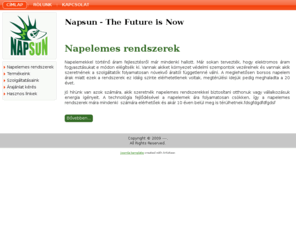 napsun.net: Napsun - The Future is Now
Napsun.hu - Napsun, napenergia, zöldenergia!