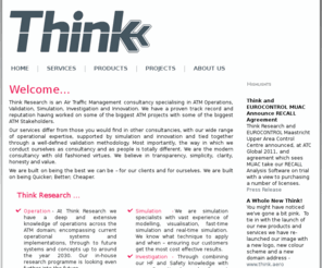 think.aero: Think Research
Think Research.  ATM Consultants.  Experts in Validation, Safety, Human Factors and Concepts.