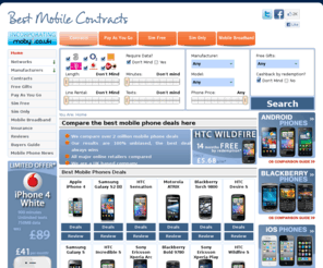 best-mobile-contracts.co.uk: Compare best mobile phone deals contracts & offers UK
Mobile phone deals Compare the best mobile phone contracts from UK retailers Visit us for the best mobile phone deals. We compare over 1,600,000 mobile phone offers to bring you the best mobile phone deals the web has to offer. Save money and find a great deal today.