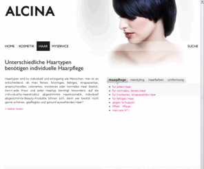 alcina-haircare.de: Unterschiedliche Haartypen benötigen individuelle Haarpflege von ALCINA
Haartypen sind so individuell und einzigartig wie Menschen. Hier ist es entscheidend, ob man feines, brüchiges, fettiges, strapaziertes, anspruchsvolles, coloriertes, trockenes oder normales Haar besitzt.