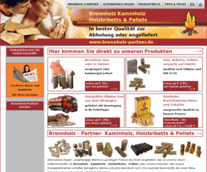 kaminholzshop-online.com: Brennholz Kaminholz bester Qualität vom  Brennholz Partner -  Holzbrikett  Holzpellets zu Ihnen angeliefert -
Brennholz und Kaminholz  von Brennholz Partner . Wir liefern Brennholz und Kaminholz in bester Qualität und günstig.  Holzbriketts,  Holzpellets sowie Kaminholz. Brennholz, werden Sie Brennholz Partner. Kaufen Sie Brennholz bei zuverlässigen Brennholz Partnern  in Ihrer Nähe