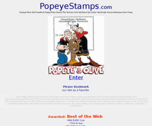 popeyestamps.com: PopeyeStamps.com Stamps topical stamps,of Popeye,Olive Oyl,Poopdeck,Pappy,Pluto,Geezil,The Taxman,Cole Oyl,Nana Oyl,Castor Oyl,Rough House,Swee'pea,Ham GravyCollectable,see,view,images,pictures,jpg,gif,
View ,topical stamps of Popeye,Olive Oyl,Poopdeck,Pappy,Pluto,Geezil,The Taxman,Cole Oyl,Nana Oyl,Castor Oyl,Rough House,Swee'pea,Ham Gravy,topical Postage stamps, Collectable,see,view,images,pictures,jpg,gif,photos,stars, Postage, Stamps, Collect, Collecting, Collectible, Collectable, full COLOR,Topical,discount prices, jpg, view, images, see images,pictures,jpg,gif,photos,stars, Postage, Stamps, Collect, Collecting, Collectible, Collectableeby Greg Caron Stamps, collectable US, Award winning site has largest selection of viewable topical stamps in the USA