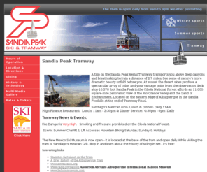 sandiagos.com: Sandia Peak Tramway
Sandia Peak Ski and Tramway - World class skiing and snowboarding, world's longest tramway, biking, and hiking