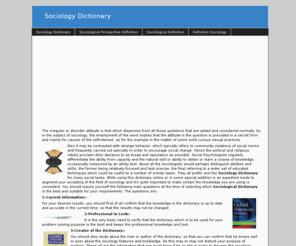 sociologydictionary.info: Sociology Dictionary
We are aware we have many sociologists and social reformers with in our country. They are bothered about all the social changes. In common social understanding is sociological imagination definition. For an example if the divorce ratio goes very high in a country sociologists would define that the growth of the divorce ration would be double in next year. Or another two years; this is called sociological imagination definition. There is not much to think about any social things. We cannot reform socially anything.